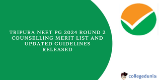 Tripura NEET PG 2024 Round 2 Counselling: Merit List and Updated Guidelines Released